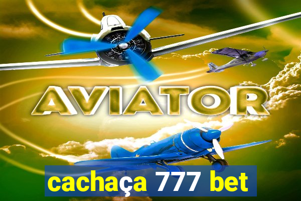 cachaça 777 bet