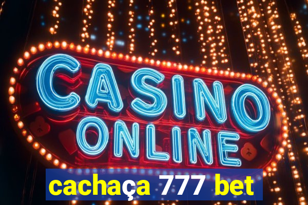 cachaça 777 bet