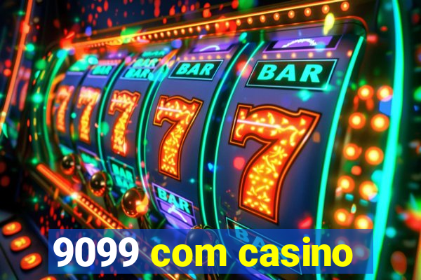 9099 com casino