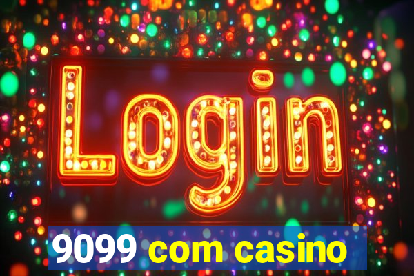 9099 com casino