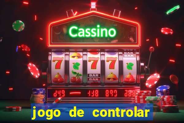 jogo de controlar as pessoas