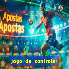 jogo de controlar as pessoas