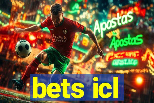 bets icl