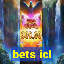 bets icl