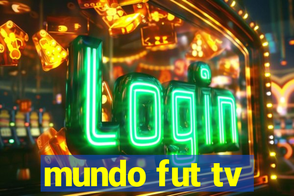 mundo fut tv