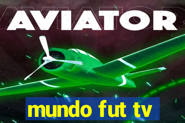 mundo fut tv