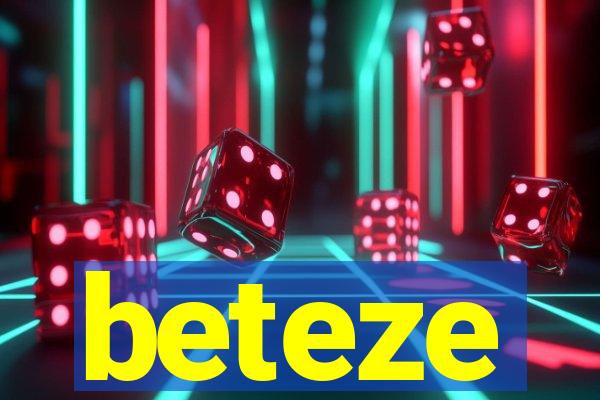 beteze