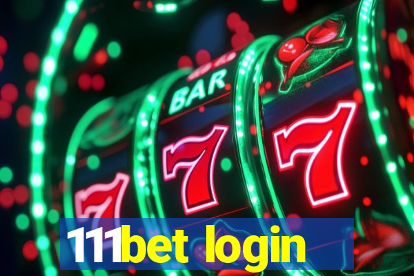 111bet login