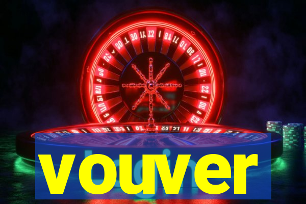 vouver