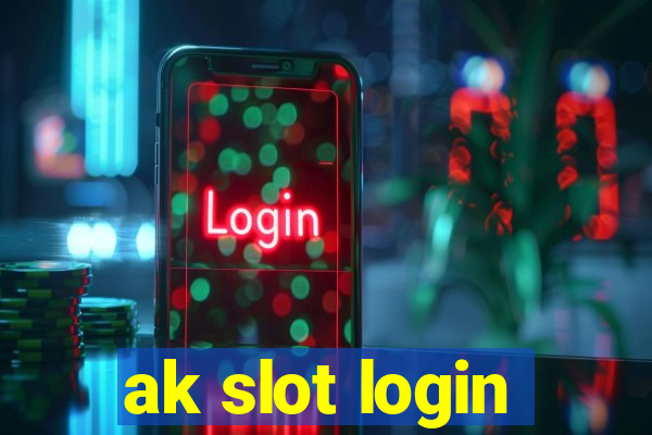 ak slot login