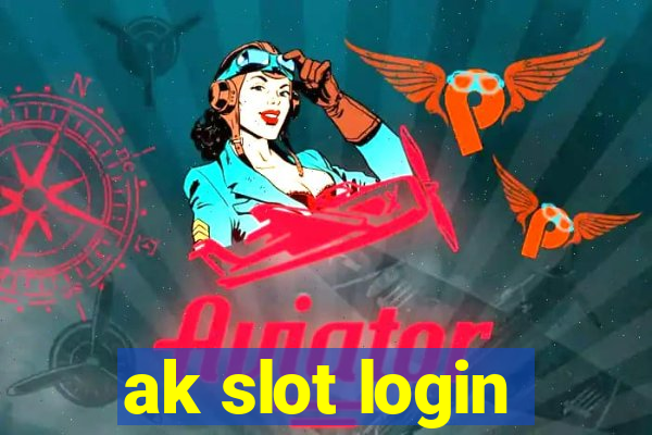 ak slot login