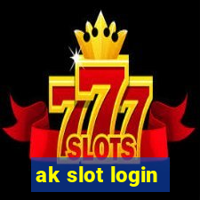 ak slot login