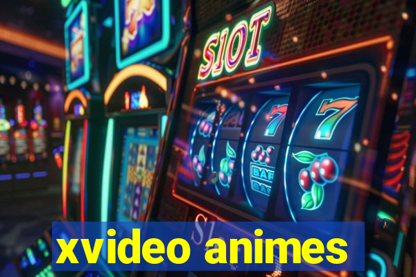 xvideo animes