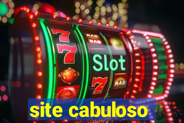 site cabuloso