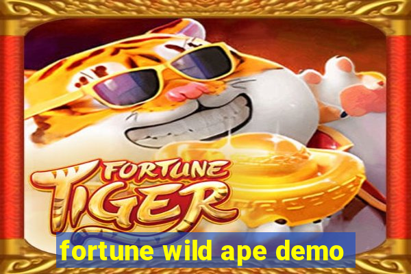 fortune wild ape demo