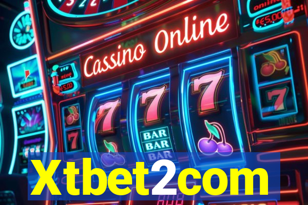 Xtbet2com