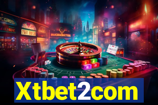 Xtbet2com