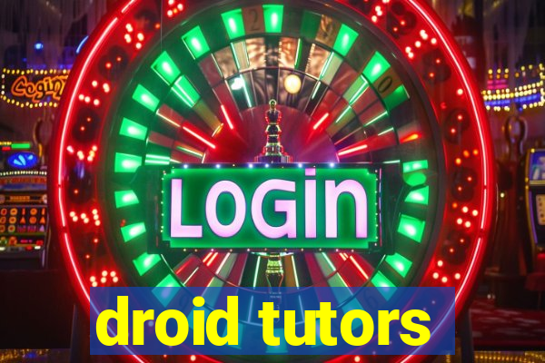 droid tutors