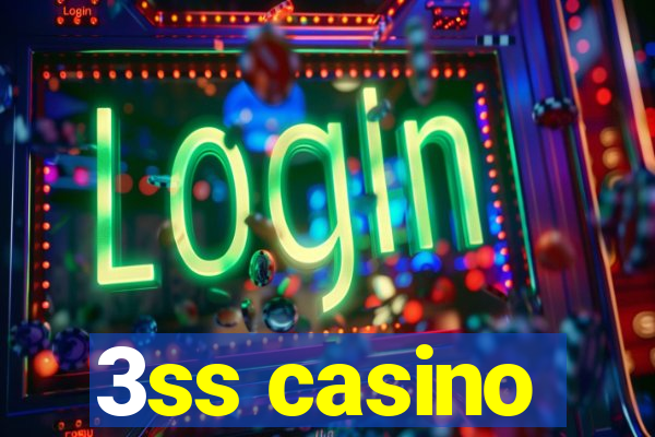 3ss casino