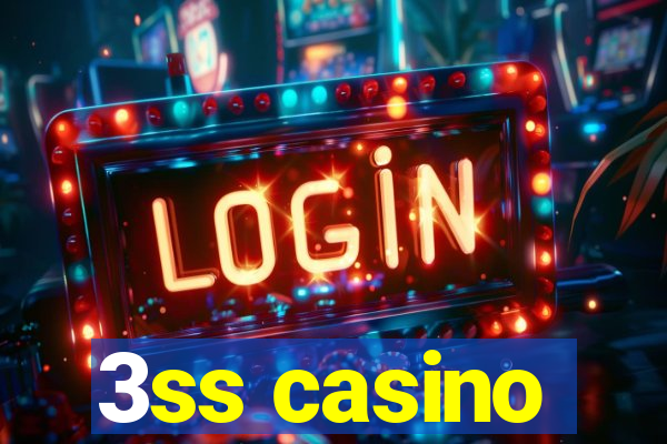 3ss casino