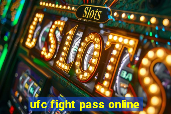 ufc fight pass online