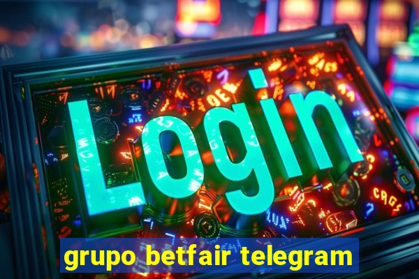 grupo betfair telegram