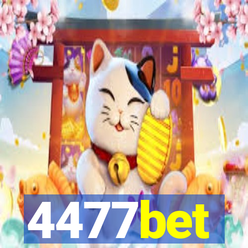 4477bet