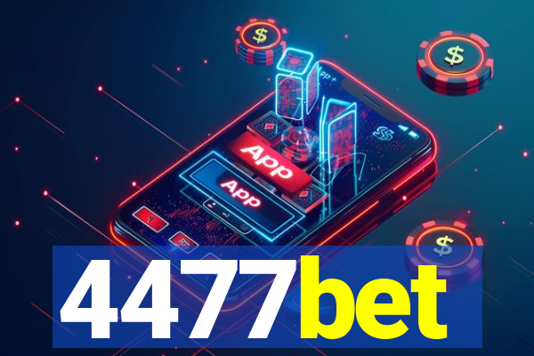 4477bet