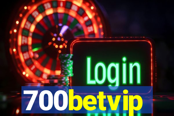 700betvip