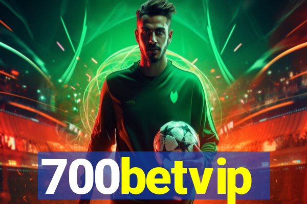 700betvip