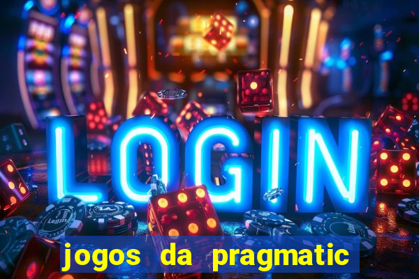 jogos da pragmatic de 10 centavos