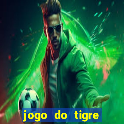 jogo do tigre minimo 5 reais