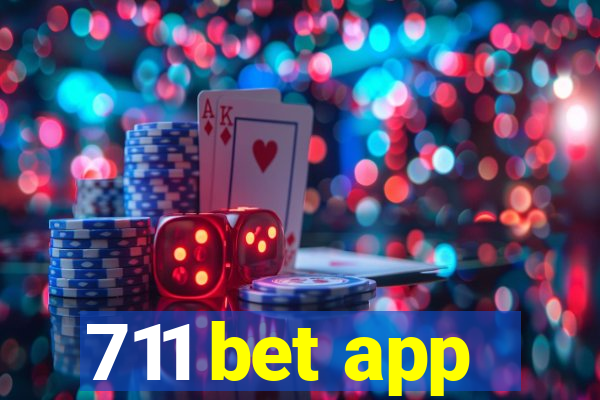 711 bet app