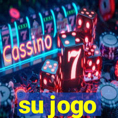 su jogo