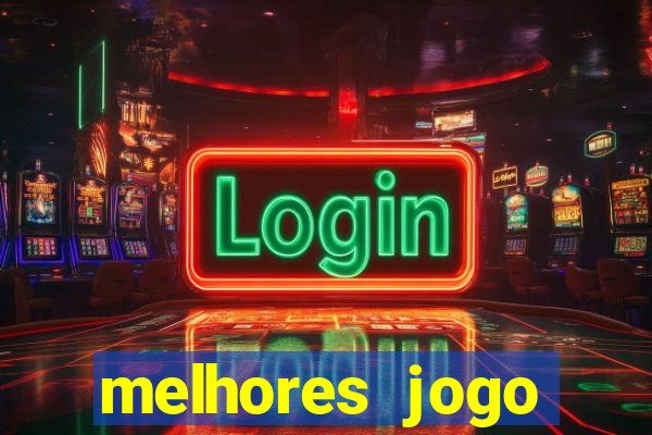 melhores jogo offline para android