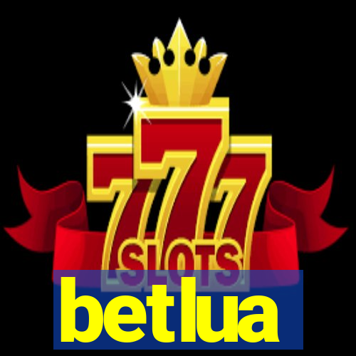 betlua