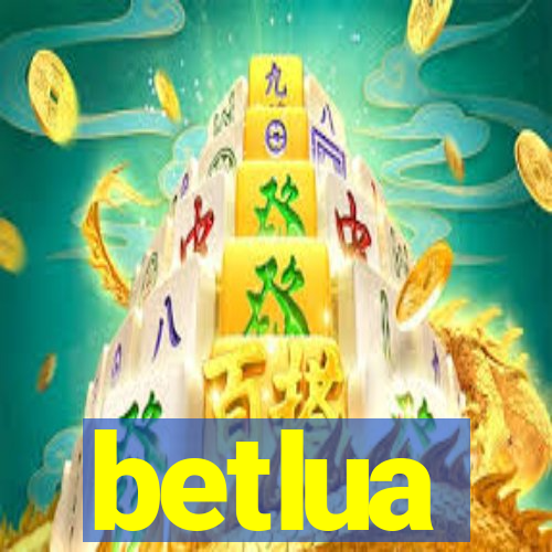 betlua