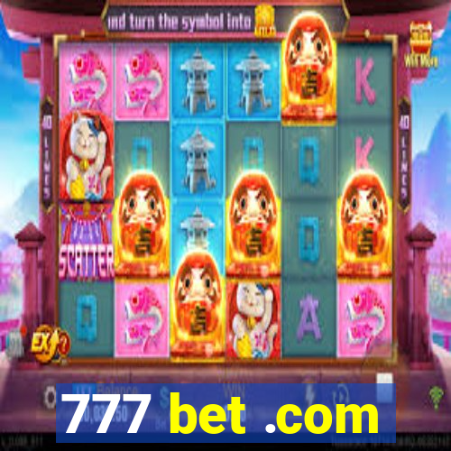 777 bet .com