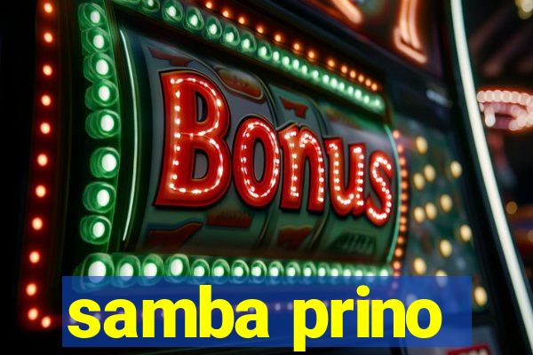 samba prino