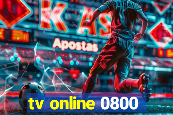 tv online 0800