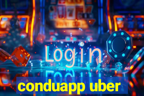 conduapp uber