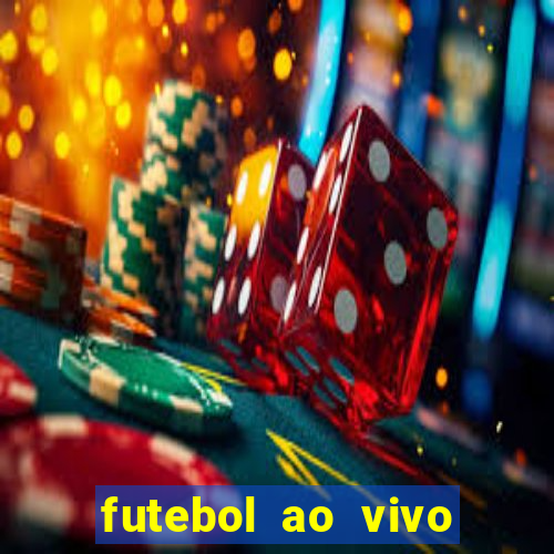 futebol ao vivo assistir no celular futemax