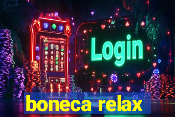 boneca relax