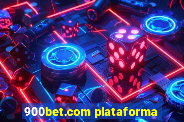 900bet.com plataforma