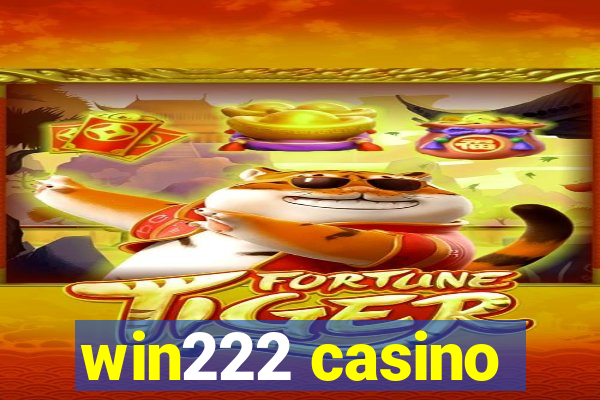 win222 casino