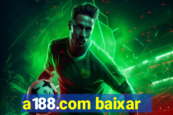 a188.com baixar