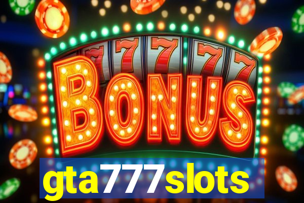 gta777slots