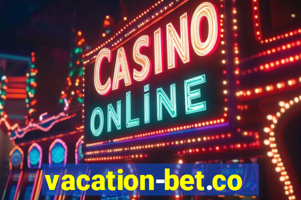 vacation-bet.com