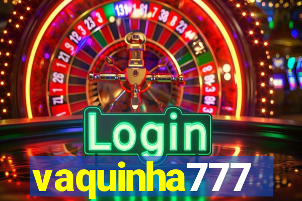 vaquinha777