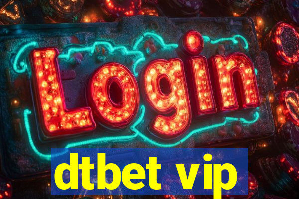 dtbet vip